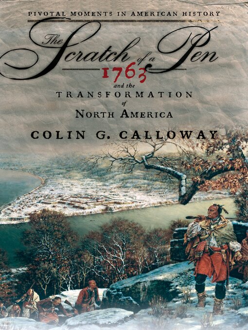 Title details for The Scratch of a Pen by Colin G. Calloway - Available
